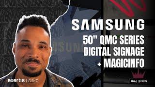 Samsung QMC Series Display + MagicINFO Digital Signage