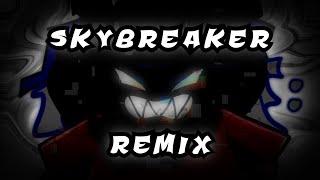 Skybreaker (FNF:Entity) - @TheInnuendoVEVO  [IZincI Remix]