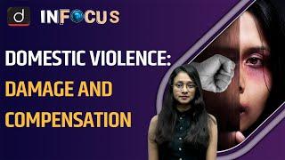 How to decide domestic violence damages?  । InFocus । Drishti IAS English