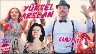 Yüksel Arslan - Kampanya  ( Roman Havası )