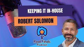 The Art and Science of Real Estate Deals with Rob Solomon - RFP 49