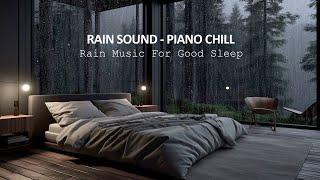 Piano Melodies and Gentle Rain Sounds ️ Soothing Comfort for Your Soul - Pure Relaxation Therapy