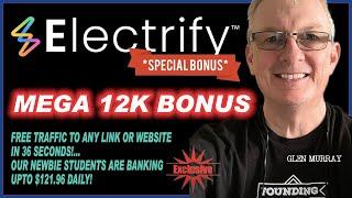 Electrify Demo Review Walkthrough Discount Coupon OTO’s & Best Bonuses Trial