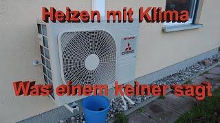 Was einem vorher Keiner sagt - Heizen mit Klimaanlage Mitsubishi Heavy Multi Split