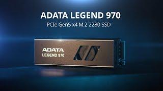 ADATA LEGEND 970 PCIe 5.0 SSD - Maximum Speed Minimum Heat