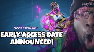 WAYFINDER - EARLY ACCESS RELEASE DATE!