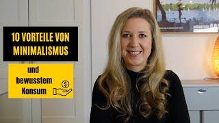 10 beeindruckende Vorteile von Minimalismus und bewusstem Konsum