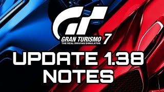 GRAN TURISMO 7 UPDATE 1.38 NOTES!