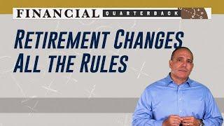 Retirement Changes All the Rules – Richard E. Reyes, CFP | Retirement Orlando
