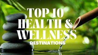 Top 10 Health & Wellness Travel Destinations for 2025 #wellnesstravel  #Travel2025 #travel #yoga