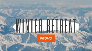 2024 Winter Retreat Promo | Foundry