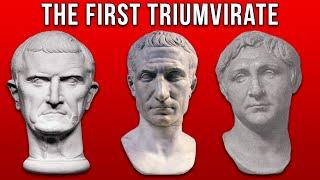 The First Triumvirate