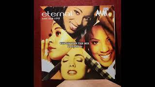 Maxi de Eternal - Save Our Love - 1994  ultra Mix by FredOtte