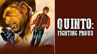 Quinto: Fighting Proud | Western | HD | Full Movie in English