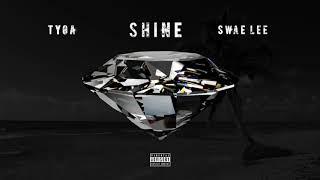 Tyga & Swae Lee - Shine (ZEZE Freestyle)