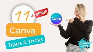 11 Canva Tipps und Tricks + BONUS-Tipp | Canva-Tutorial für Beginner | Canva-Tutorial