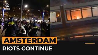 Riots in Amsterdam as tensions remain high over Israeli fans’ violence | Al Jazeera Newsfeed