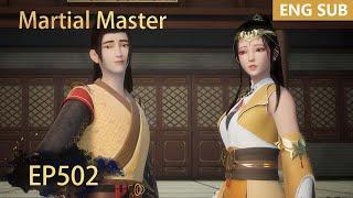 ENG SUB | Martial Master [EP502] episode english