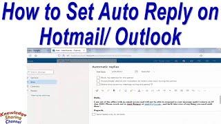 How to Set Auto Reply on Outlook ! How to Set Automatic Reply in Hotmail