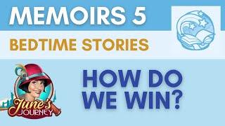 June’s Journey Memoirs 5 Bedtime Stories - How do we win?