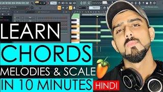 Class #6 FL Studio 20 | Make Piano Chords, Melodies & Scales in Minutes | DJ HARSH SHARMA | HINDI