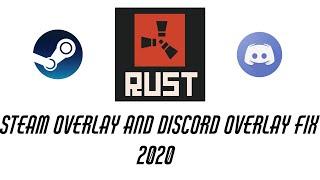 Discord and Steam overlay fix in Rust (2020)