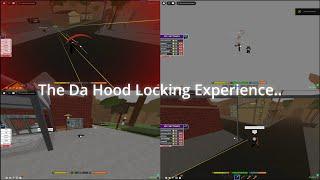 The Da Hood Locking Experience Pt  3