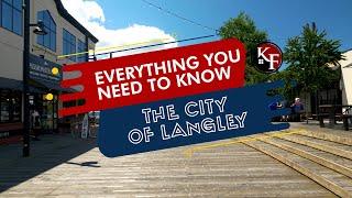 The City of Langley | Everything You NEED To Know