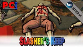 Slasher's Keep / PC