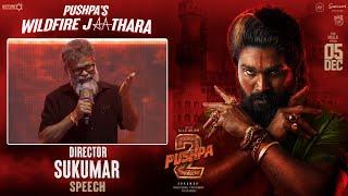 Sukumar Speech at Pushpa's WILDFIRE JATHARA | #Pushpa2TheRule | Allu Arjun, Rashmika, DSP