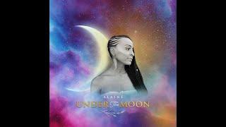 Alaine - Under the Moon (Official Audio)