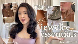 TOP 10 JEWELRY ESSENTIALS EVERYONE NEEDS must-have pieces to elevate your appearance