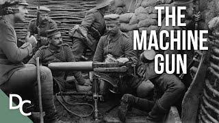 The Machine Gun That Dominated WWI | Guns: The Evolution of Firearms | Documentary Central