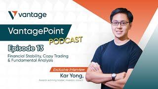 *EXCLUSIVE* VPP #13: Kar Yong (Financial Stability, Fundamental Analysis, Copy Trading)