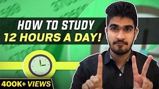 How to study for 12 hours a day? | What to do in break time? | How to study effectively?