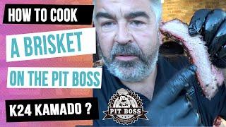 How to perfectly cook a brisket in the Pit Boss K24 Kamado?