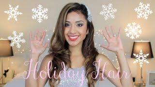 Quick and Easy Glam Holiday Hair