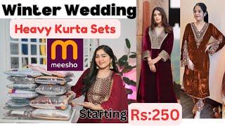 Most Beautiful Meesho Wedding Special Heavy Kurta Sets Haul Rs:250 Starting #meesho #kurtaset