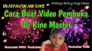 Cara Buat Video Pembuka Di Kine Master