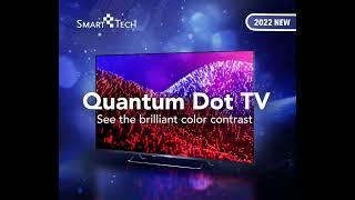 SmartTech Quantum Dot TV