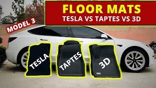 TESLA Carpet vs TAPTES vs 3D MAXPIDER - TESLA MODEL 3 FLOOR MATS