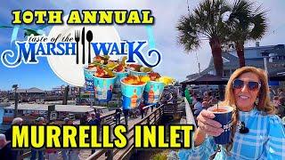 Taste of The Marsh Walk in Murrells Inlet, SC 2024. Winter Festival & Event. Food, Drinks, & Music