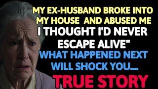 "A TRUE STORY ABOUT THIS GRANDMA  My Ex-Husband Broke Into My House and Abused Me…