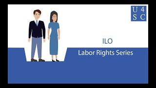 ILO: Workers’ Rights in a Globalized Economy - Labor Rights Series  | Academy 4 Social Change