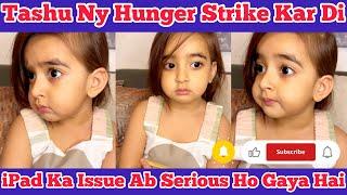 Tashu Ny Hunger Strike Kar Li | #babytasha #funny #vlog