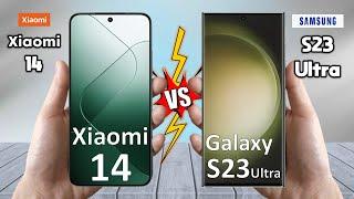 Xiaomi 14 Vs Samsung S23 Ultra - Full Comparison  Techvs