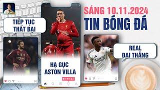 TIN BÓNG ĐÁ 10/11: MAN CITY TIẾP TỤC THẤT BẠI, LIVERPOOL HẠ GỤC ASTON VILLA,  REAL MADRID ĐẠI THẮNG