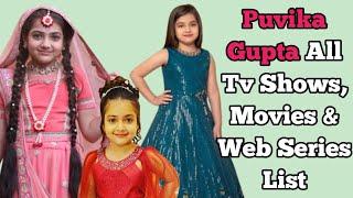 Puvika Gupta All Tv Serials List || Full Filmography || All Web Series List || Meri Guriya..