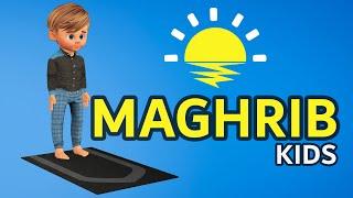 How to Pray Maghrib for Kids