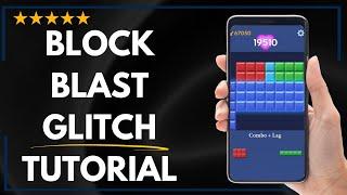  How to DO BLOCK BLAST GLITCH | BLOCK BLAST GLITCH TUTORIAL - FULL UPDATED GUIDE 